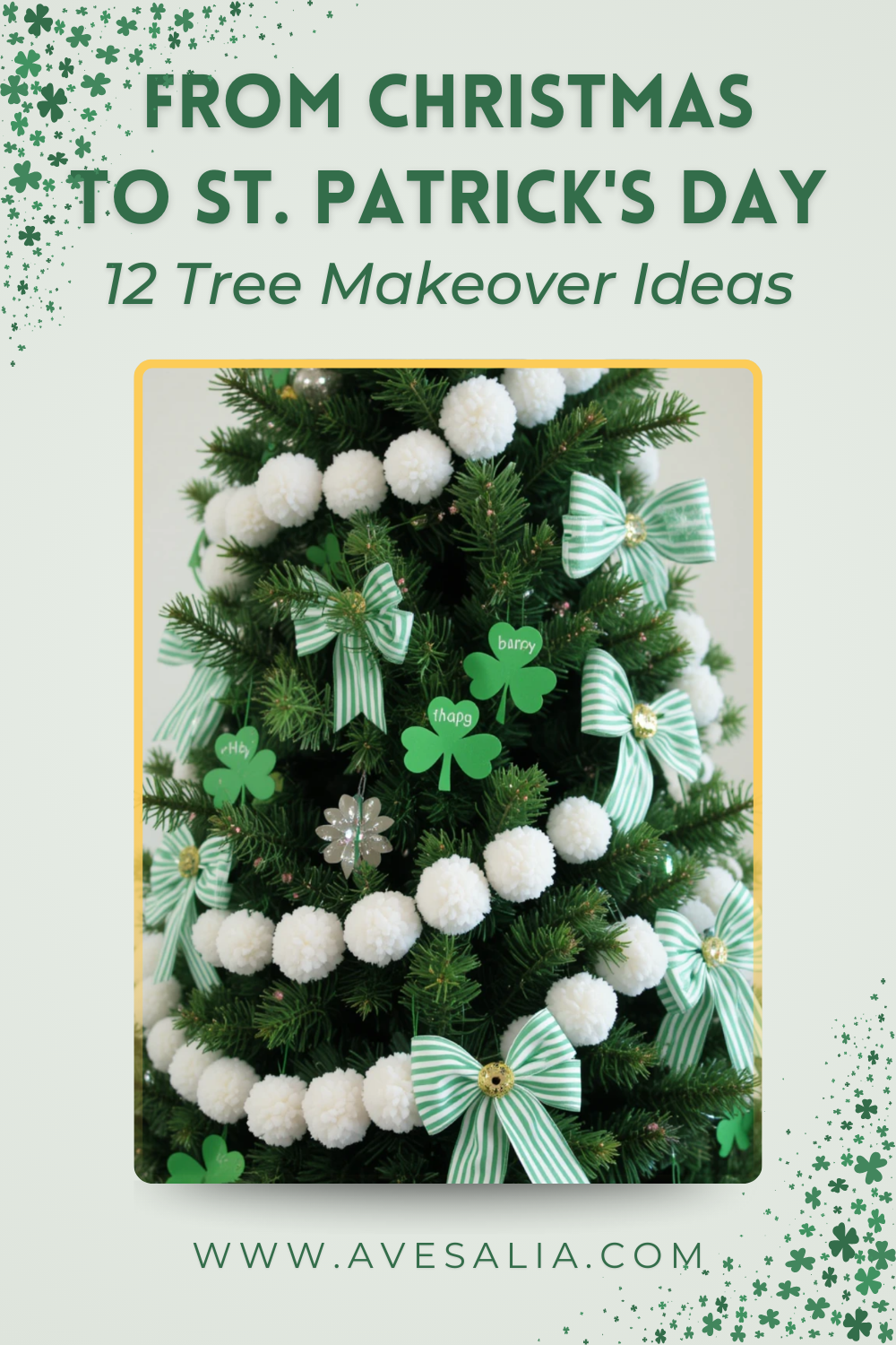 12 Creative Ways to Repurpose Your Christmas Tree for St. Patrick’s Day