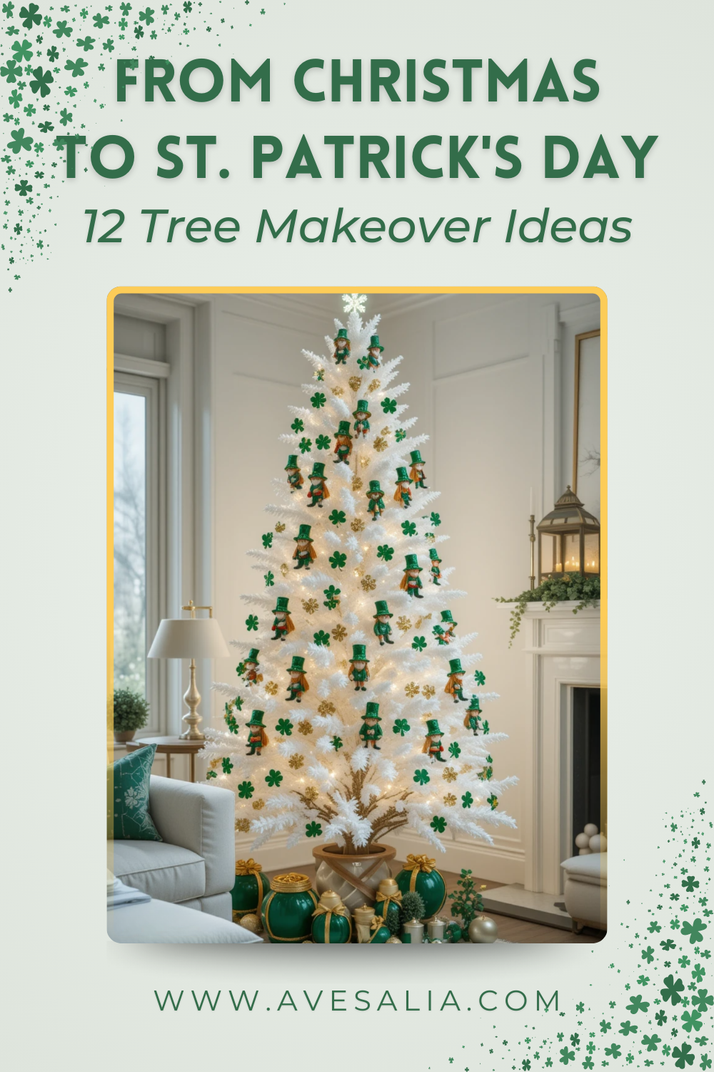 12 Creative Ways to Repurpose Your Christmas Tree for St. Patrick’s Day