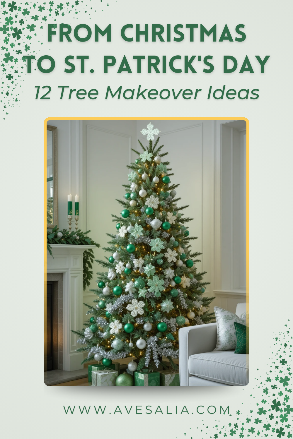 12 Creative Ways to Repurpose Your Christmas Tree for St. Patrick’s Day