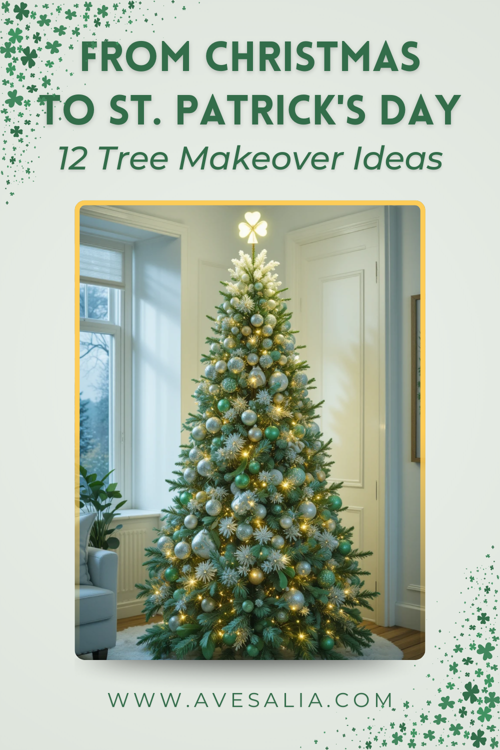 12 Creative Ways to Repurpose Your Christmas Tree for St. Patrick’s Day