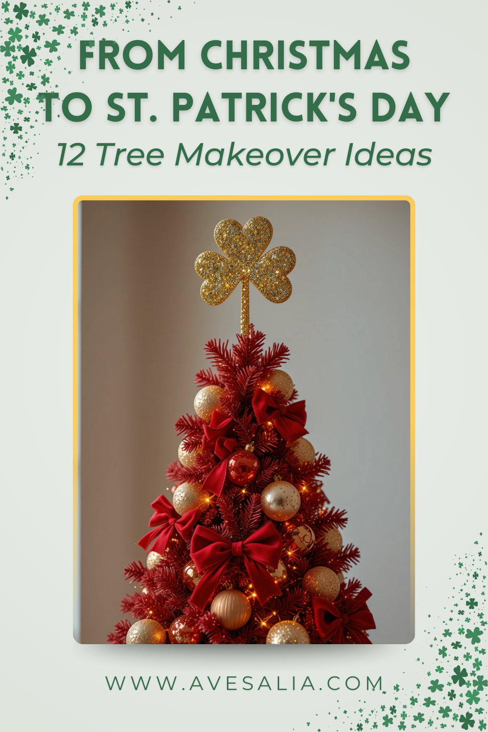 12 Creative Ways to Repurpose Your Christmas Tree for St. Patrick’s Day