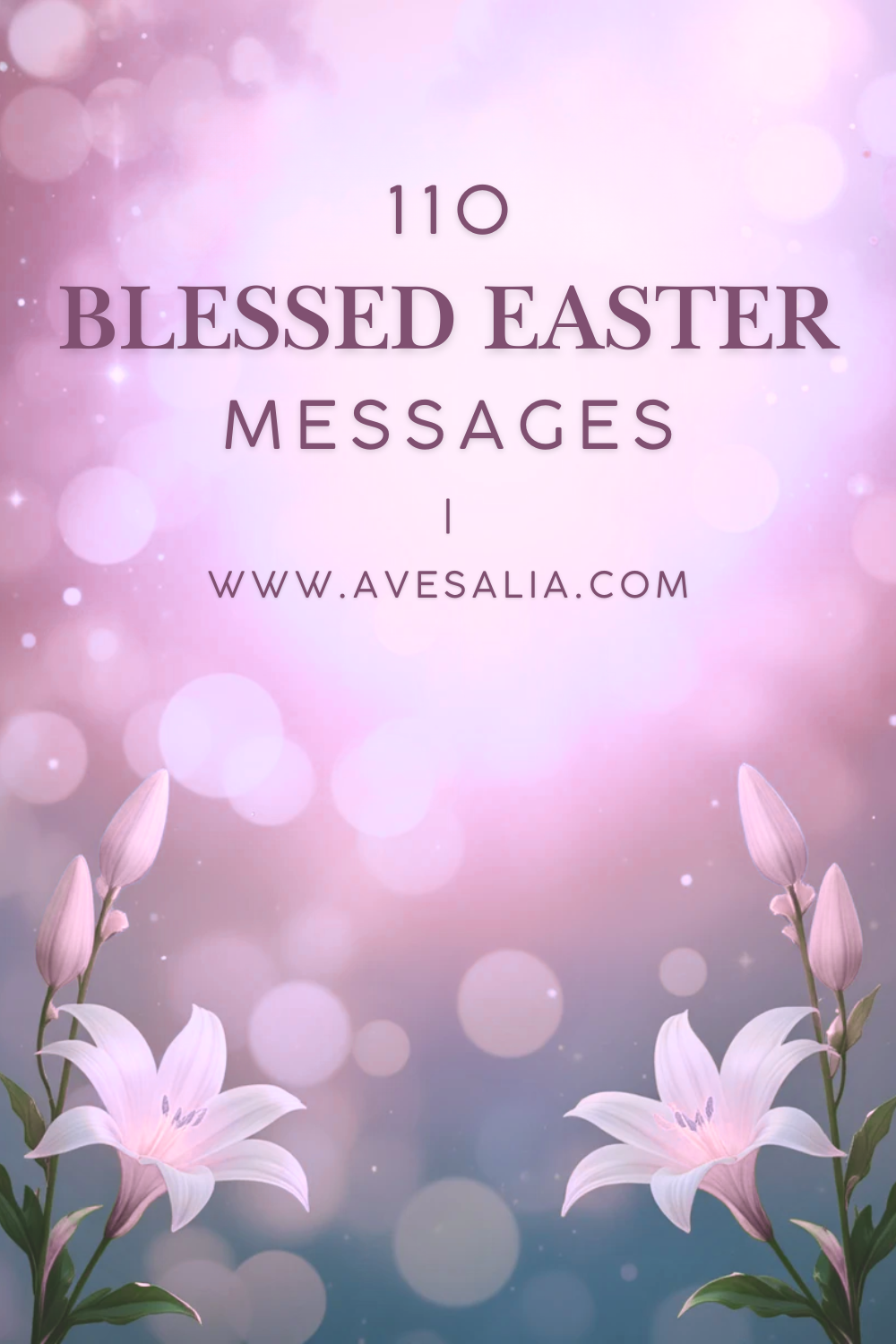 110 Blessed Easter Messages: Religious Greetings, Bible Verses, He Is Risen Wishes & Inspirational Quotes